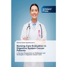 (英文圖書) Nursing Care Evaluation in Digestive System Cancer Patients 平裝版, Scholars' Press, 英文