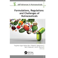 (英文圖書) Formulations Regulations and Challenges of Nutraceuticals 精裝版, Apple Academic Press, 英文