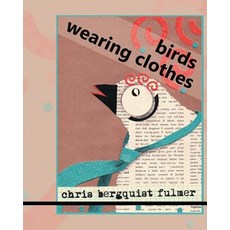 (英文圖書)Birds Wearing Clothes: Picture Book Full of Humorous Silly Birds 平裝版, Createspace Independent Pub..., 英文