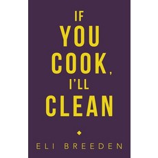 (英文圖書) If You Cook I'Ll Clean 平裝版, Archway Publishing, 英文