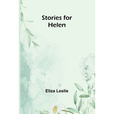 (英文圖書)Stories for Helen 平裝版, Alpha Edition, 英文