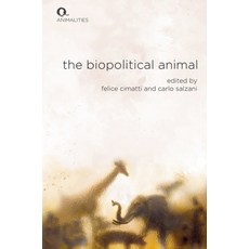 (英文圖書) The Biopolitical Animal 精裝版, Edinburgh University Press, 英文