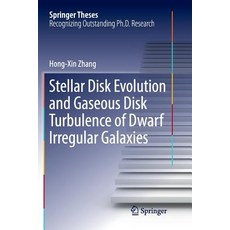 (英文圖書) Stellar Disk Evolution and Gaseous Disk Turbulence of Dwarf Irregular Galaxies 平裝版, Springer, 英文