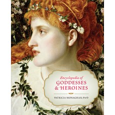 (英文圖書) Encyclopedia of Goddesses & Heroines 平裝版, New World Library, 英文