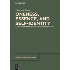 (英文圖書) Oneness Essence and Self-Identity: A New Interpretation of Avicenna's Henology 精裝版, de Gruyter, 英文