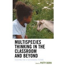 (英文圖書) Multispecies Thinking in the Classroom and Beyond: Teaching for a Sustainable Future 精裝版, Lexington Books, 英文