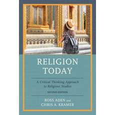 (英文圖書) Religion Today: A Critical Thinking Approach to Religious Studies 平裝版, Rowman & Littlefield Publis..., 英文