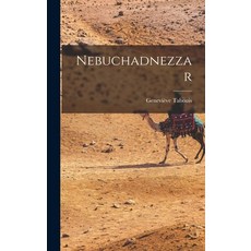 (英文圖書) Nebuchadnezzar 精裝版, Hassell Street Press, 英文