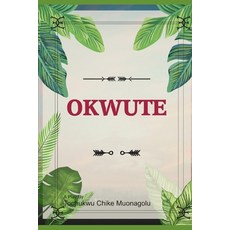 Okwute: A Play 平裝版, Independently Published, 英文
