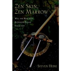 (英文圖書) Zen Skin Zen Marrow: Will the Real Zen Buddhism Please Stand Up? 精裝版, Oxford University Press, USA, 英文