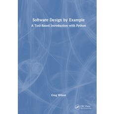 (英文圖書) Software Design by Example: A Tool-Based Introduction with Python 精裝版, CRC Press, 英文