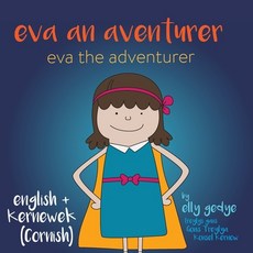 (英文圖書)Eva the Adventurer. Eva an Aventurer 平裝版, Books for Wednesdays, 英文