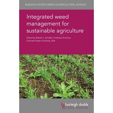 (英文圖書) Integrated Weed Management for Sustainable Agriculture 精裝版, Burleigh Dodds Science Publ..., 英文