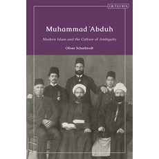 (英文圖書) Muhammad 'Abduh: Modern Islam and the Culture of Ambiguity 精裝版, I. B. Tauris & Company, 英文