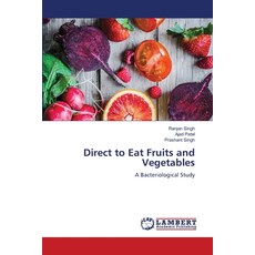 (英文圖書) Direct to Eat Fruits and Vegetables 平裝版, LAP Lambert Academic Publis..., 英文
