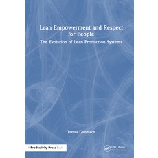 (英文圖書) Lean Empowerment and Respect for People: The Evolution of Lean Production Systems 精裝版, Productivity Press, 英文