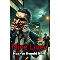 (英文圖書)Nine Lives: Shores of Silver Seas: Collected Short Stories 2000 - 2006 平裝版, Createspace Independent Pub..., 英文