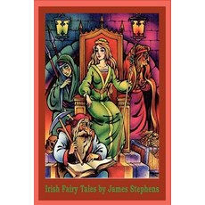 (英文圖書)Irish Fairy Tales 平裝版, Createspace Independent Pub..., 英文