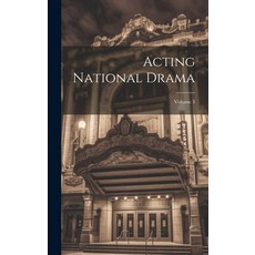 (英文圖書) Acting National Drama; Volume 3 精裝版, Legare Street Press, 英文
