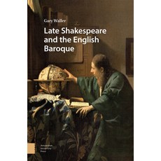 (英文圖書) Late Shakespeare and the English Baroque 精裝版, Amsterdam University Press, 英文