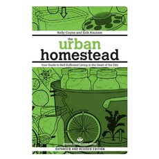 (英文圖書) The Urban Homestead: Your Guide to Self-Sufficient Living in the Heart of the City 平裝版, Process, 英文