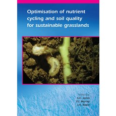 (英文圖書) Optimisation of Nutrient Cycling and Soil Quality for Sustainable Grasslands 平裝版, Brill Wageningen Academic, 英文