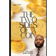 (英文圖書) The Two Sides Of A Coin 平裝版, Independently Published, 英文