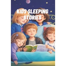 (英文圖書)Kids Sleeping Stories 平裝版, Independently Published, 英文