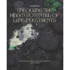 (英文圖書) Unlocking the Hidden Potential of Land Investments: A Detailed Blueprint for St... 平裝版, Independently Published, 英文