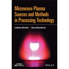 (英文圖書) Microwave Plasma Sources and Methods in Processing Technology 精裝版, Wiley-IEEE Press, 英文