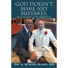 God Doesn't Make Any Mistakes: My God Send - James Meredith 平裝版, Outskirts Press, 英文