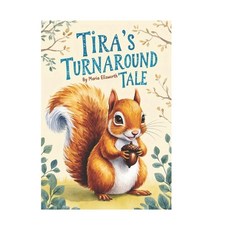 (英文圖書)Tira's Turnaround Tale 平裝版, Independently Published, 英文