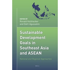 (英文圖書) Sustainable Development Goals in Southeast Asia and ASEAN: National and Regional Approaches 精裝版, Brill, 英文