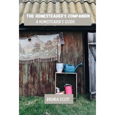 (英文圖書) The homesteader's companion: A homesteader's guide 平裝版, Independently Published, 英文
