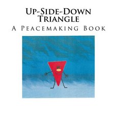(英文圖書) Up-Side-Down Triangle: A Rhymning Picture Book For Families with Children Ages 3 - 7 平裝版, Createspace Independent Pub..., 英文