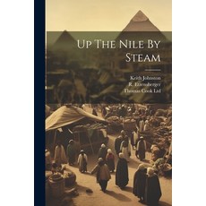 (英文圖書) Up The Nile By Steam 平裝版, Legare Street Press, 英文