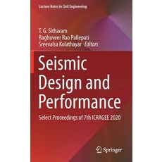 Seismic Design and Performance: Select Proceedings of 7th Icragee 2020 精裝版, Springer, 英文