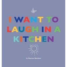 (英文圖書)I Want to Laugh in a Kitchen 精裝版, Little Star, 英文