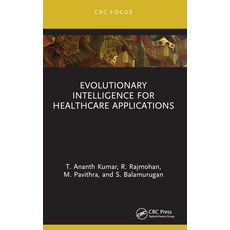 (英文圖書) Evolutionary Intelligence for Healthcare Applications 平裝版, CRC Press, 英文