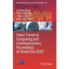 Smart Trends in Computing and Communications: Proceedings of Smartcom 2020 精裝版, Springer, 英文