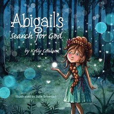(英文圖書)Abigail's Search for God 平裝版, Soul Care Books, English