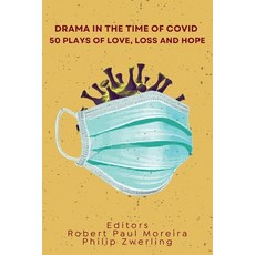 (英文圖書) Drama in the Time of Covid: 50 Plays of Love Loss and Hope 平裝版, Flowersong Press, 英文