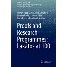 (英文圖書) Proofs and Research Programmes: Lakatos at 100 精裝版, Springer, 英文