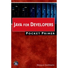 (英文圖書) Java for Developers Pocket Primer 平裝版, Mercury Learning and Inform..., 英文
