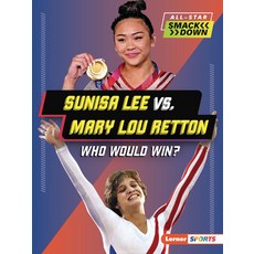(英文圖書)Sunisa Lee vs. Mary Lou Retton: Who Would Win? 平裝版, Lerner Publications (Tm), 英文