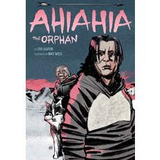 (英文圖書) Ahiahia the Orphan 精裝版, Inhabit Media, 英文