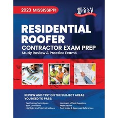 (英文圖書) 2023 Mississippi Residential Roofer Contractor Exam Prep: 2023 Study Review & Practice Exams 平裝版, Independently Published, 英文