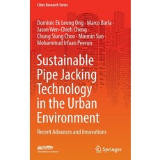 (英文圖書) Sustainable Pipe Jacking Technology in the Urban Environment: Recent Advances and Innovations 精裝版, Springer, 英文