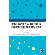 (英文圖書) Relationship Marketing in Franchising and Retailing 精裝版, Routledge, 英文