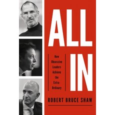(英文圖書) All in: How Obsessive Leaders Achieve the Extraordinary 平裝版, HarperCollins Leadership, 英文